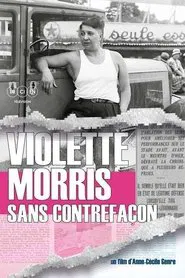 Violette Morris, sans contrefaçon movie poster