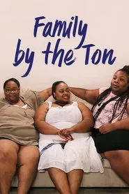 Family By the Ton tv show poster