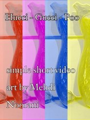 Poster do filme Hucci Gucci Poo