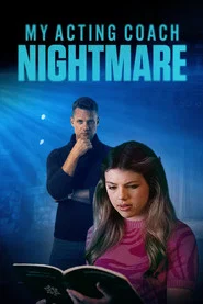 My Acting Coach Nightmare movie poster