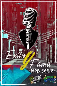 Poster da série Éxito Y Fama