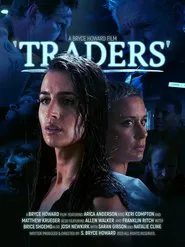 Bryce Howard's: Traders movie poster