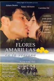 Flores amarillas en la ventana movie poster