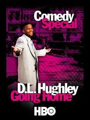 D.L. Hughley: Going Home movie poster