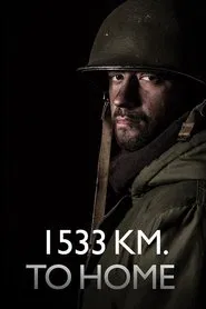 1533 Km. to Home movie poster