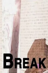 Break movie poster