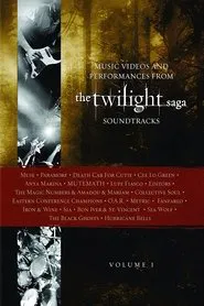 Poster do filme The Twilight Saga Soundtracks, Vol 1 : Music Videos and Performances