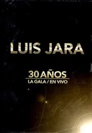 Luis Jara La Gala 30 años movie poster