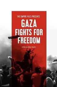 Poster do filme Gaza Fights for Freedom