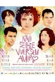 Não Se Pode Viver Sem Amor movie poster