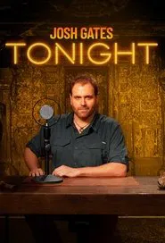 Josh Gates Tonight tv show poster