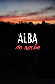 Alba de noche movie poster
