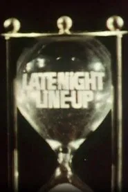 Late Night Line-Up tv show poster