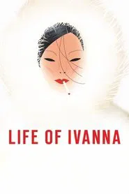 Life of Ivanna movie poster