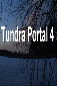 Tundra Portal 4 movie poster