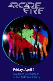 Arcade Fire: AT&T Block Party movie poster