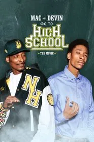 Mac & Devin Go to High School movie poster
