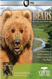 Bears of the Last Frontier movie poster