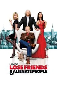 How to Lose Friends & Alienate People movie poster