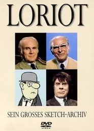 Loriot – His Great Sketch Archive tv show poster