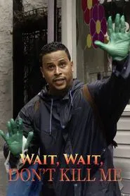 Wait, Wait, Don't Kill Me movie poster