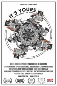 Poster do filme It's Yours: A Film on Hip-Hop and the Internet