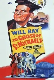 The Ghost of St. Michael's movie poster
