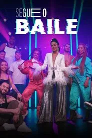 Segue o Baile tv show poster