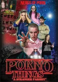 Porno Things A Stranger Parody movie poster