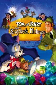 Tom and Jerry Meet Sherlock Holmes movie poster