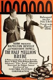 The Half Million Bribe movie poster