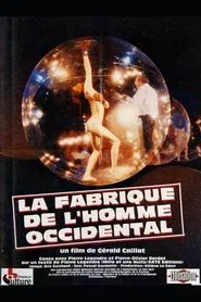 La Fabrique de l'homme occidental movie poster