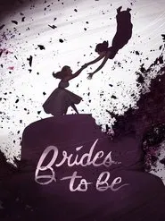 Brides to Be movie poster