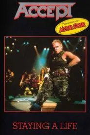 Accept - Staying A Life movie poster
