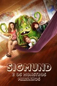 Poster da série Sigmund e os Monstros Marinhos