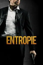 Entropie movie poster