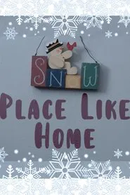 Snow Place Like Home movie poster