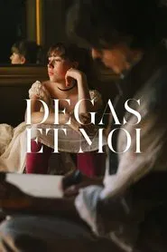 Degas and I movie poster