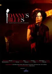 Danny's Blues movie poster