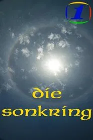 Die Sonkring tv show poster