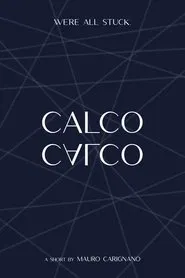 CALCO (A Symphony of Echo) movie poster