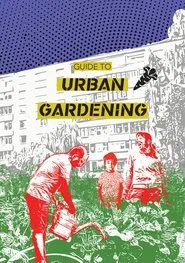 Urban Permaculture - Designing the Urban Garden movie poster