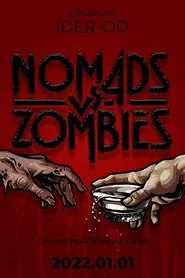 Nomads vs. Zombies movie poster