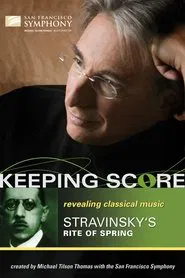 Keeping Score: Stravinsky's Rite of Spring movie poster