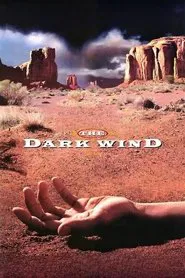 The Dark Wind movie poster