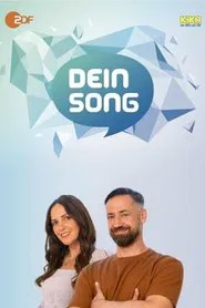 Dein Song tv show poster