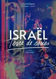 Israël, terre de séries movie poster