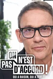 On n'est pas d'accord ! tv show poster