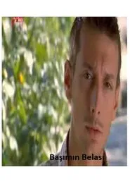 Başımın Belası movie poster