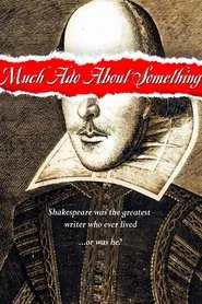 Poster do filme Much Ado About Something